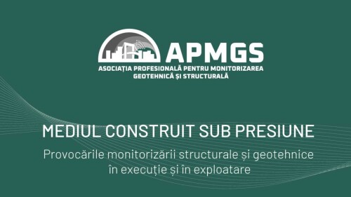 Provocările monitorizării structurale și geotehnice în execuție și în exploatare